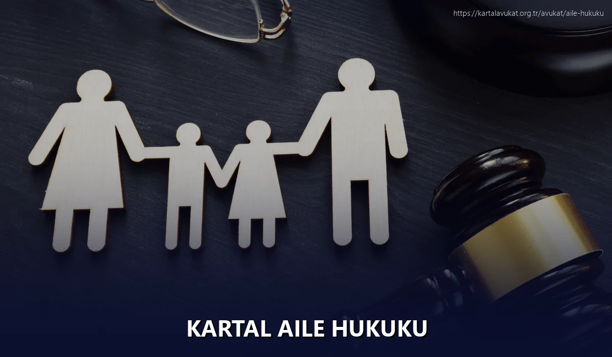 Kartal Aile Hukuku
