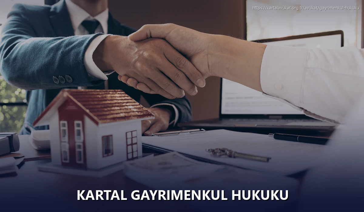 Kartal Gayrimenkul Hukuku