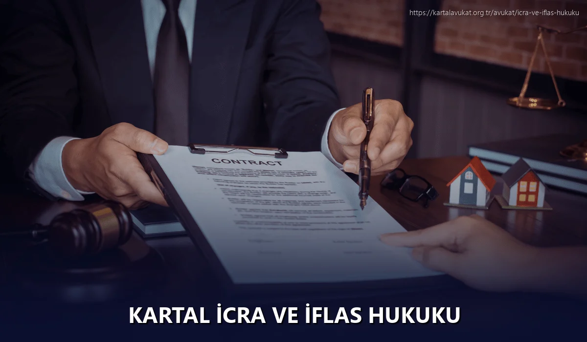Kartal İcra ve İflas Hukuku