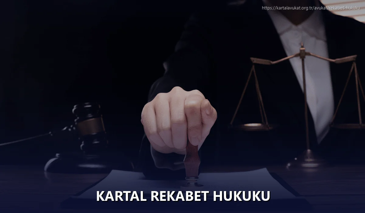 Kartal Rekabet Hukuku